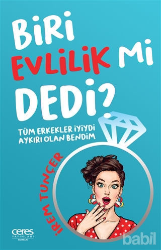 Picture of Biri Evlilik Mi Dedi ?