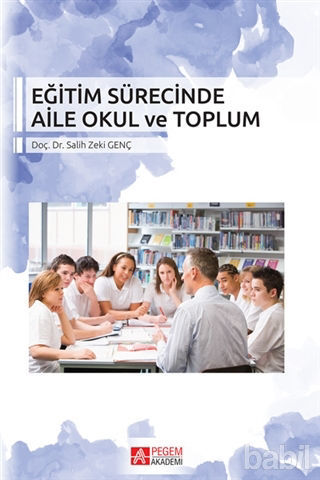 Picture of Eğitim Sürecinde Aile Okul ve Toplum