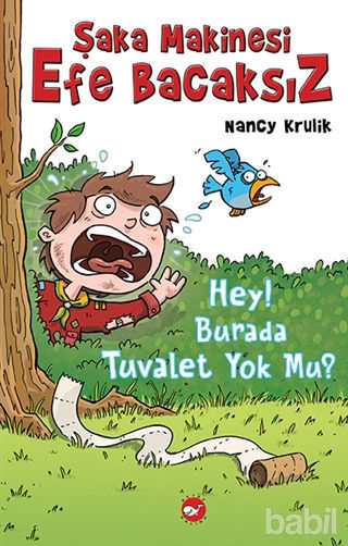 Picture of Şaka Makinesi Efe Bacaksız - 8: Hey! Burada Tuvalet Yok Mu?