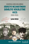 Picture of Kurumsallaşma Bağlamında Dahiliye Nezaretinden Dahiliye Vekaletine Geçiş (1920 - 1923)