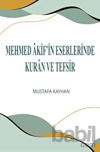 Picture of Mehmed Akif’in Eserlerinde Kur'an ve Tefsir