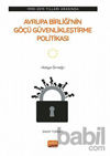 Picture of 1990-2015 Yılları Arasında Avrupa Birliği’nin Göçü Güvenlikleştirme Politikası: İtalya Örneği