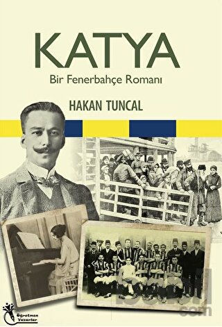 Picture of Katya - Bir Fenerbahçe Romanı
