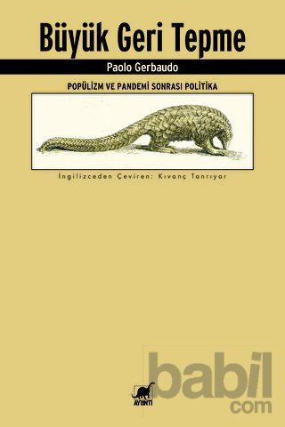 Picture of Büyük Geri Tepme - Popülizm ve Pandemi Sonrası Politika