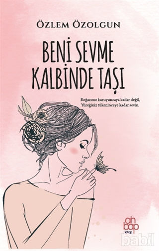 Picture of Beni Sevme Kalbinde Taşı