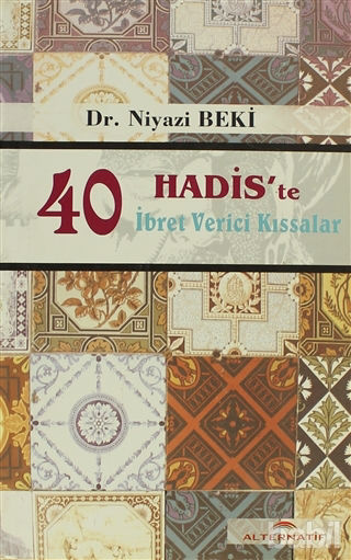 Picture of 40 Hadis'te İbret Verici Kıssalar