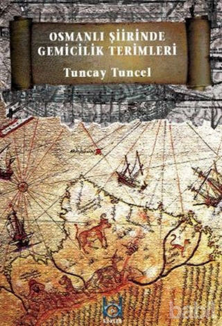 Picture of Osmanlı Şiirinde Gemicilik Terimleri