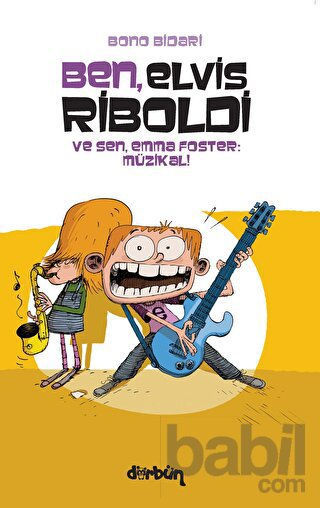 Picture of Ben, Elvis Riboldi ve Sen, Emma Foster: Müzikal