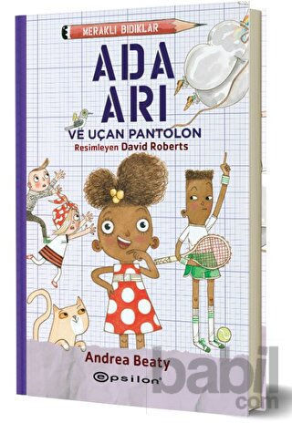 Picture of Meraklı Bıdıklar - Ada Arı ve Uçan Pantolon