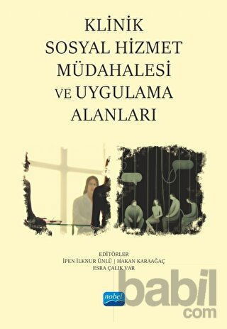 Picture of Klinik Sosyal Hizmet Müdahalesi ve Uygulama Alanları