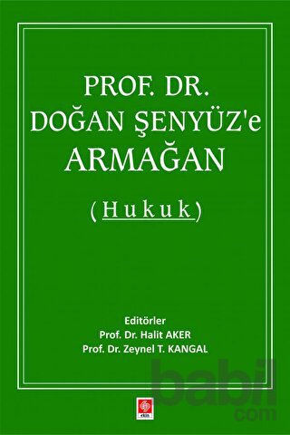 Picture of Prof. Dr. Doğan Şenyüz'e Armağan (Hukuk)