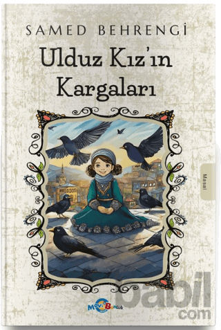 Picture of Ulduz Kız’ın Kargaları