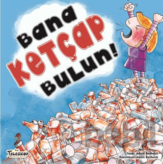 Picture of Bana Ketçap Bulun!