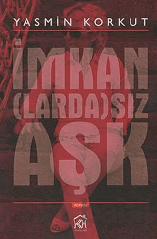 Picture of İmkan(larda)sız Aşk