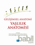 Picture of Gelişimsel Anatomi - Yaşlılık Anatomisi