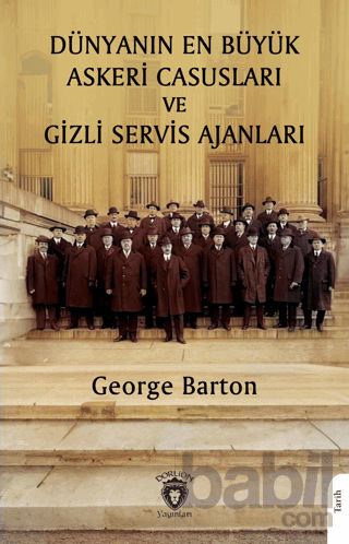 Picture of Dünyanın En Büyük Askeri Casusları ve Gizli Servis Ajanları