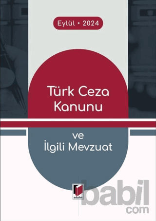Picture of Türk Ceza Kanunu ve İlgili Mevzuat